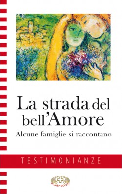 La strada del bell’Amore